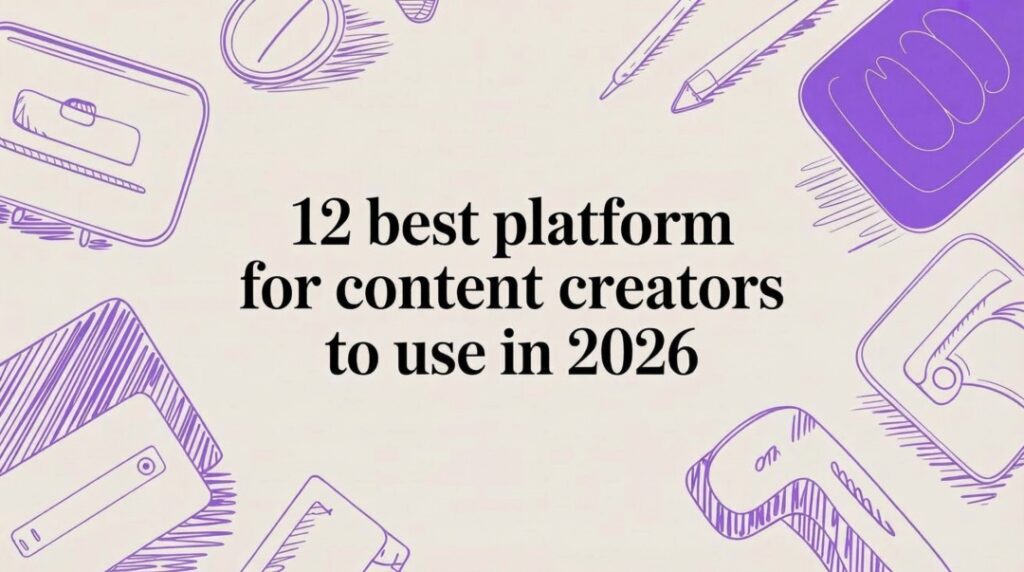 best-platform-for-content-creators-creative-tools-in2026