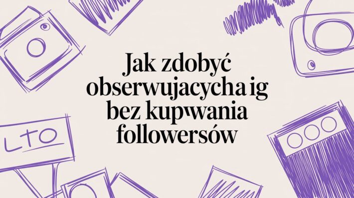 Zastanawiasz się, jak zdobyć obserwujących na IG w sposób organiczny? Odkryj sprawdzone strategie na rozwój autentycznej społeczności i monetyzację.