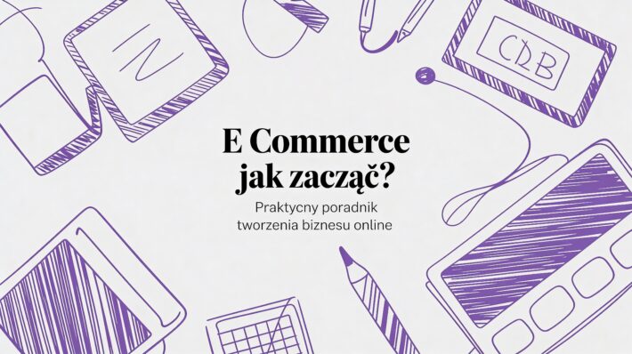 Zastanawiasz się, e commerce jak zacząć? Odkryj nasz praktyczny poradnik, który pomoże Ci założyć i rozwinąć dochodowy sklep internetowy bez błędów.