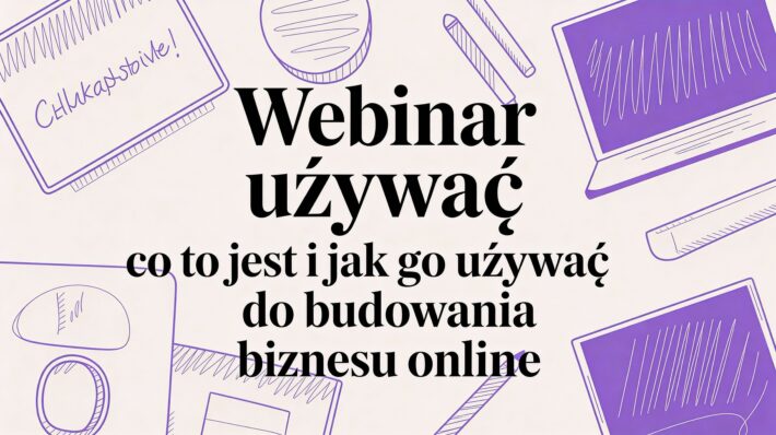 Zastanawiasz się, webinar co to jest i jak może pomóc Twojej firmie? Odkryj strategie i narzędzia do tworzenia angażujących webinarów, które sprzedają.