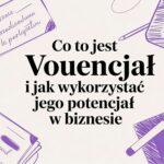 Zastanawiasz się, co to jest voucher? Odkryj jego działanie, rodzaje i sposoby na wykorzystanie go jako potężnego narzędzia marketingowego w Twoim biznesie.